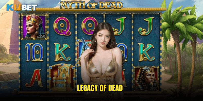 Legacy Of Dead Tại