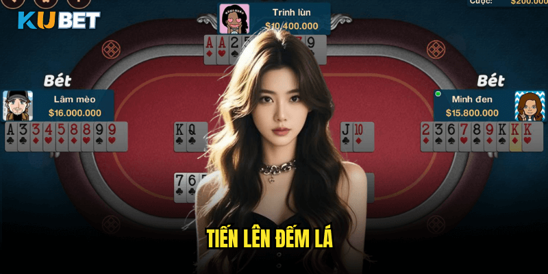 Tiến Lên Đếm Lá
