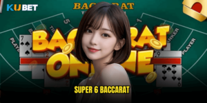 Super 6 Baccarat